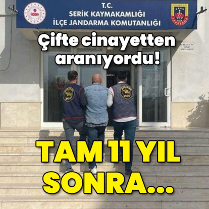 Çifte cinayetten aranıyordu! Tam 11 yıl sonra...