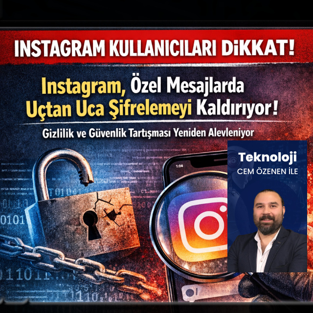 Mesajlarda şifreleme kalkıyor!