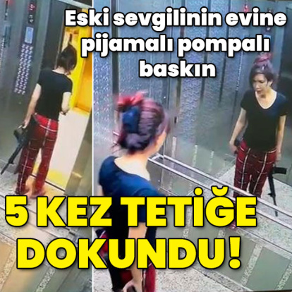 Eski sevgilinin evine pijamalı pompalı baskın! 5 kez tetiğe bastı!