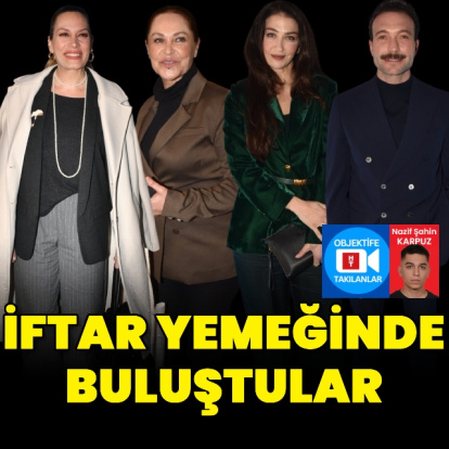 İftar yemeğinde bir araya geldiler