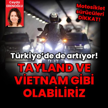 Motosiklet sürücüleri dikkat! Türkiye’de de artıyor!