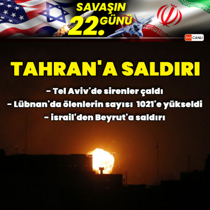 ABD-İsrail İran Savaşı'nda son durum!