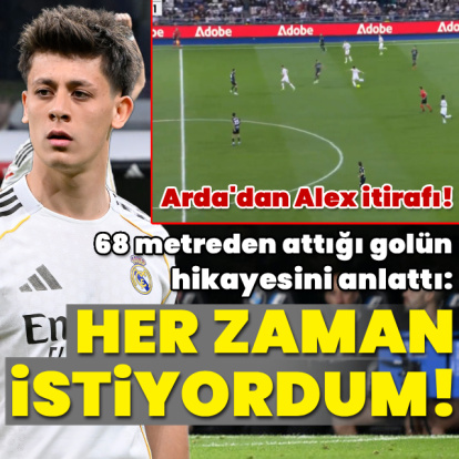 "Her zaman istiyordum"