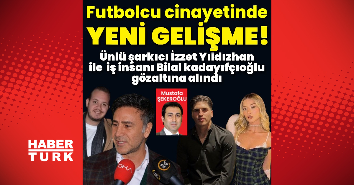 Aleyna Kalaycıoğlu annesi sorgulanıyor! Futbolcu cinayetinde sıcak gelişme