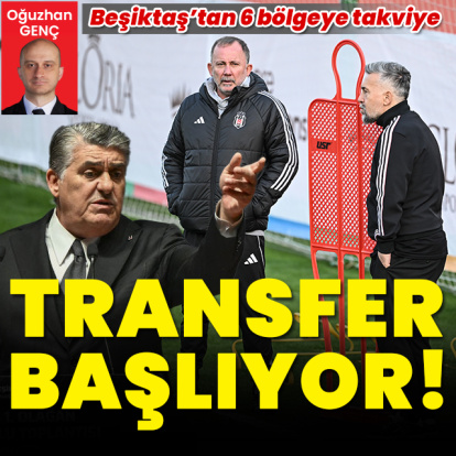 Beşiktaş'ta transfer başlıyor!