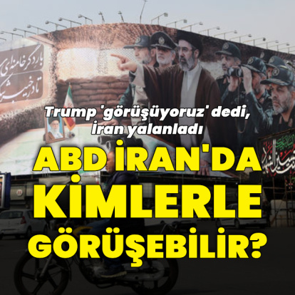 ABD İran'da müzakere için kimlerle görüşebilir?