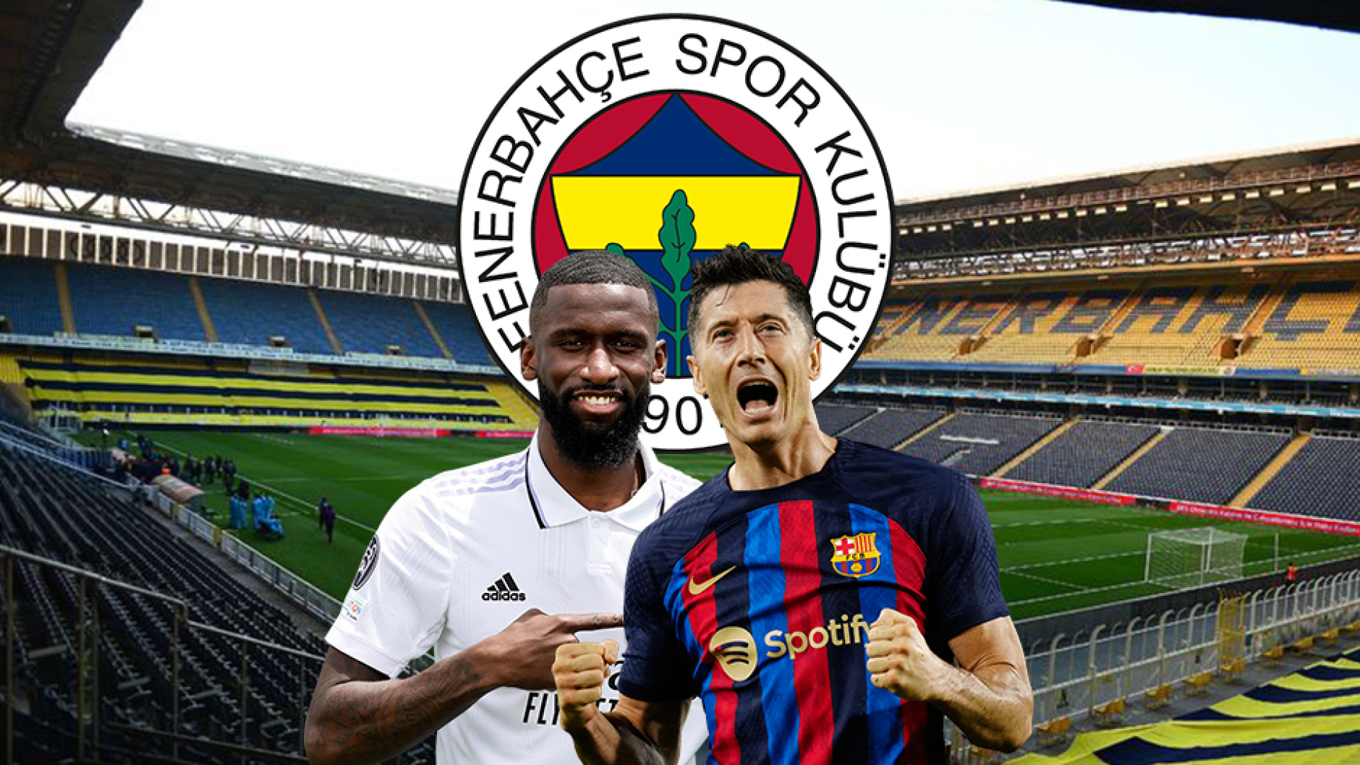 Fenerbahçe için Rudiger ve Lewandowski iddiası! - Son dakika Fenerbahçe transfer haberi - Futbol Haberleri
