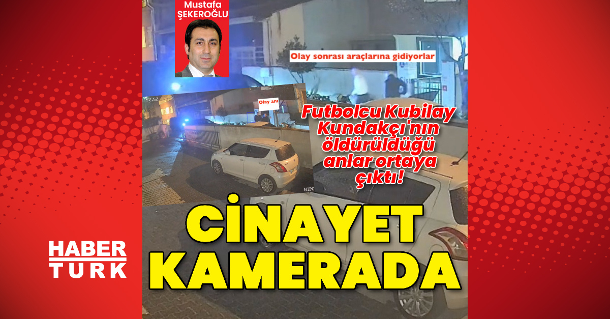 Futbolcu cinayetinde yeni görüntüler ortaya