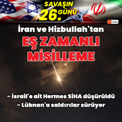 ABD-İsrail İran Savaşı'nda son durum!