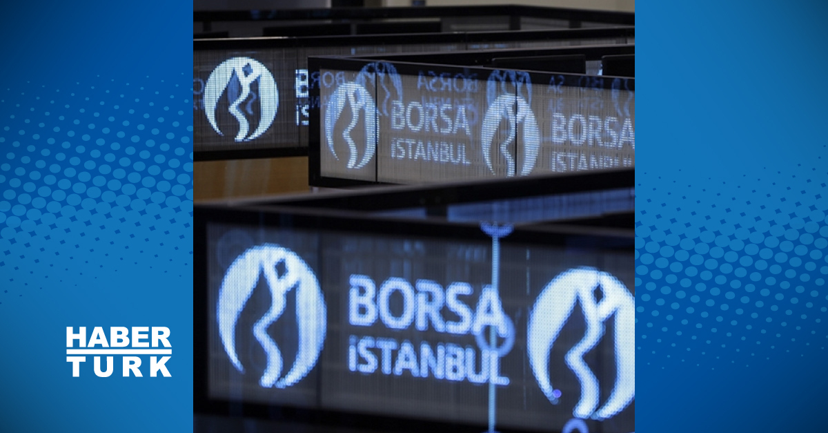 Borsa İstanbul BIST 100 yükselişle kapantı