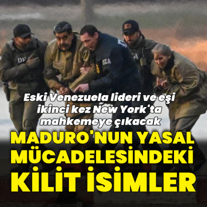 Maduro'nun yasal mücadelesindeki kilit isimler
