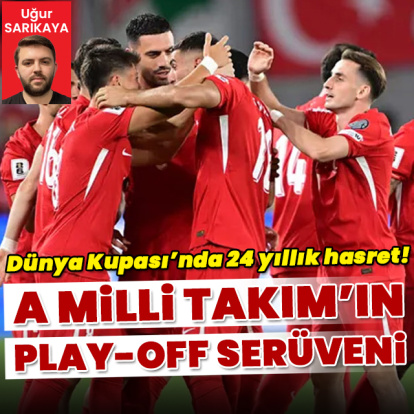 Milli Takım'ın play-off serüveni...