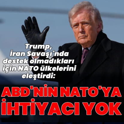 Trump: ABD'nin NATO'ya ihtiyacı yok