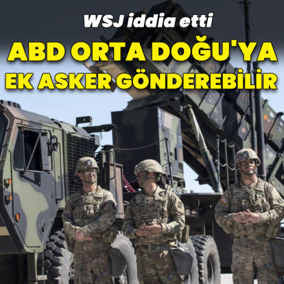 WSJ: ABD Orta Doğu'ya 10 bin ek asker gönderebilir