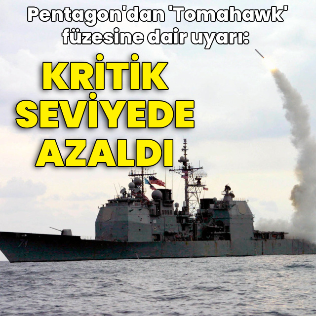 Pentagon: Elimizdeki Tomahawk füze sayısı kritik ölçüde azaldı
