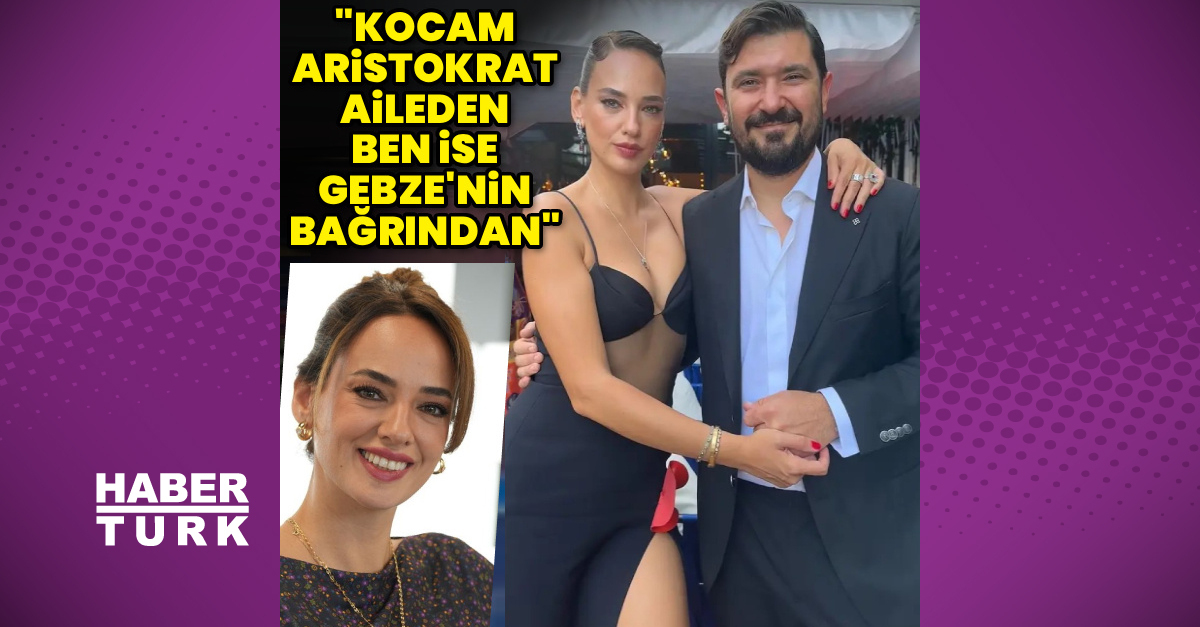 Seda Bakan: Kocam aristokrat aileden geliyor, ben Gebze'den