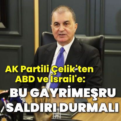 'Bu gayrimeşru saldırı durmalıdır'