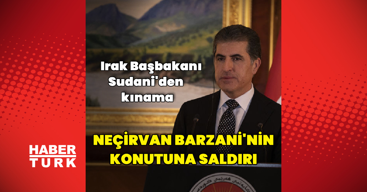 Neçirvan Barzani'nin konutuna saldırdı
