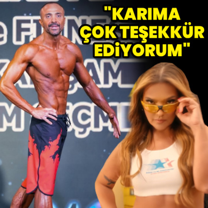 "Karıma çok teşekkür ediyorum"