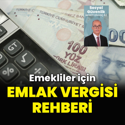 Emekliler için emlak vergisi rehberi