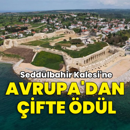 Seddülbahir Kalesi'ne Avrupa'dan çifte ödül