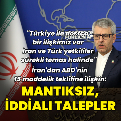 İran'dan ABD'nin teklifine ilişkin: "Mantıksız talepler"