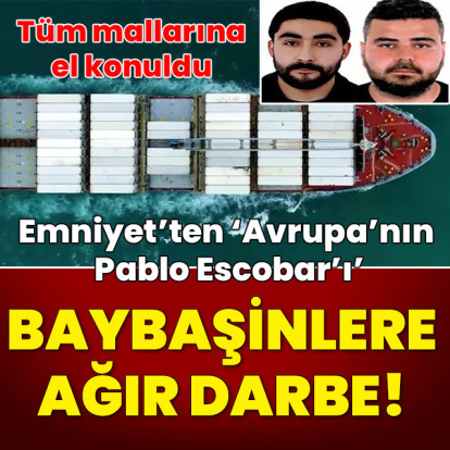 Emniyet'ten 'Avrupa'nın Pablo Escobar'ı' Baybaşinlere ağır darbe!