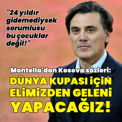 Montella'dan Dünya Kupası sözleri!