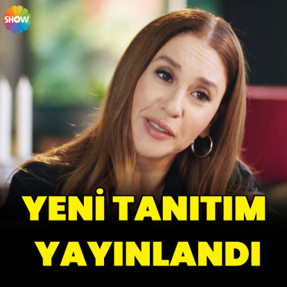 Yeni tanıtım yayınlandı