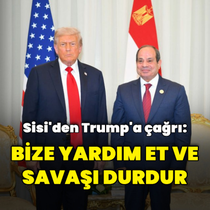 Sisi'den Trump'a çağrı