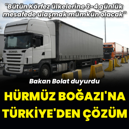 Hürmüz Boğazı'na Türkiye'den çözüm