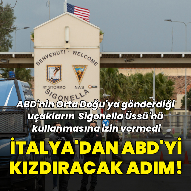 İtalya'dan ABD'yi kızdıracak adım!