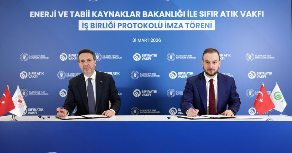 Enerji ve Tabii Kaynaklar Bakanlığı ile Sıfır Atık Vakfı işbirliği