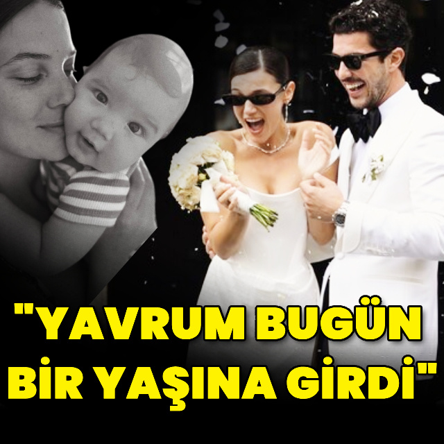 "Yavrum bugün bir yaşına girdi"