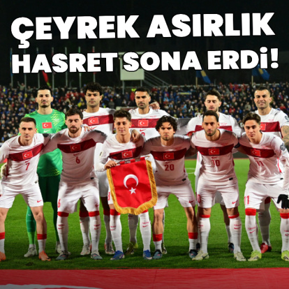 Çeyrek asırlık hasret sona erdi!