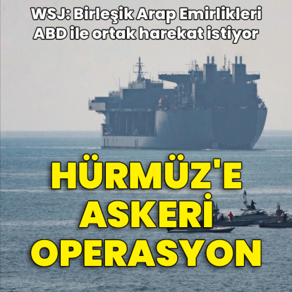 İddia: BAE, Hürmüz Boğazı için askeri operasyona katılacak