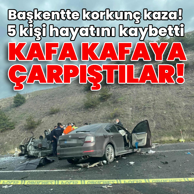 Başkentte korkunç kaza! 5 can kaybı var!