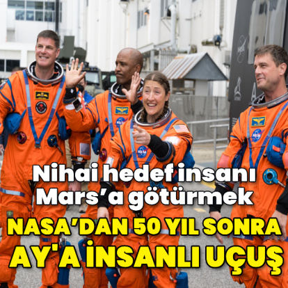 NASA, 50 yıl sonra Ay'a insanlı uçuş yapacak