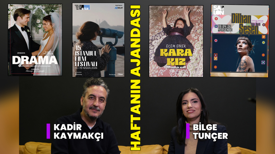İşte haftanın kültür sanat ajandası