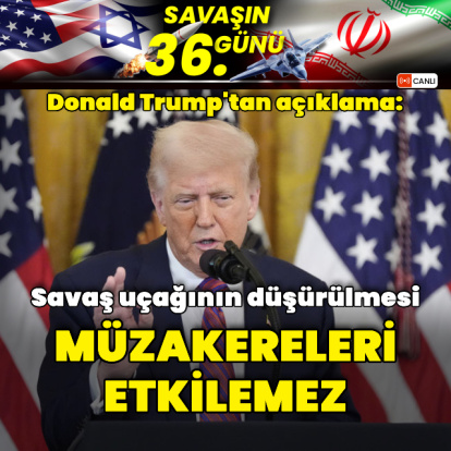 ABD-İsrail İran Savaşı'nda son gelişmeler!