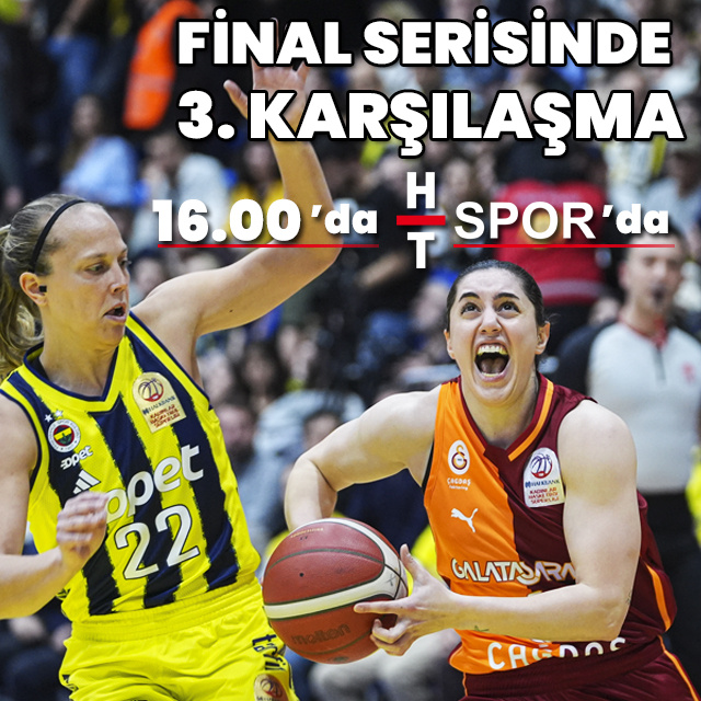 Galatasaray ve Fenerbahçe 3. randevuda