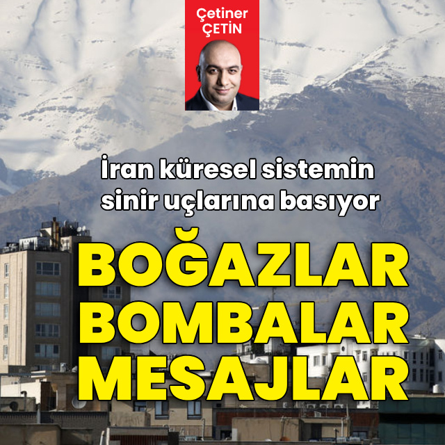 Boğazlar, bombalar ve mesajlar