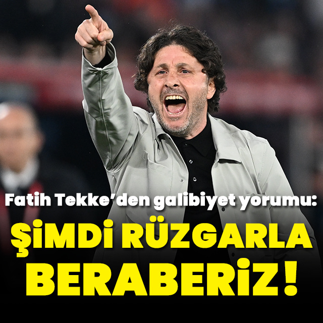 "Rüzgarla beraberiz!"