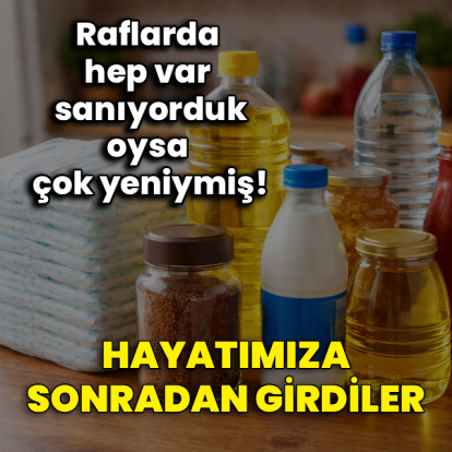 Hayatımıza sonradan girdiler!