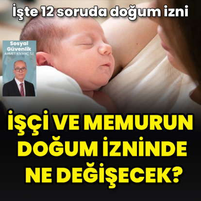12 soruda doğum izni