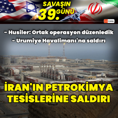 ABD-İsrail İran Savaşı'nda son gelişmeler!