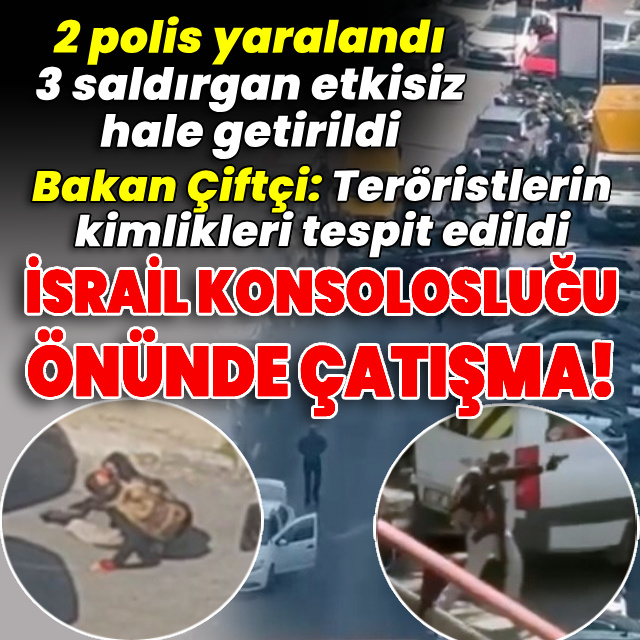 İsrail Başkonsolosluğu önünde çatışma