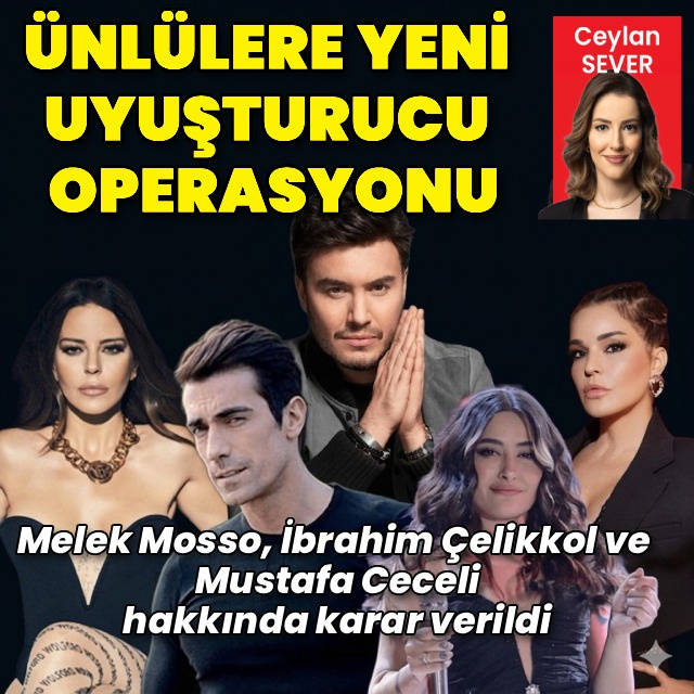 Ünlülere uyuşturucu operasyonu!