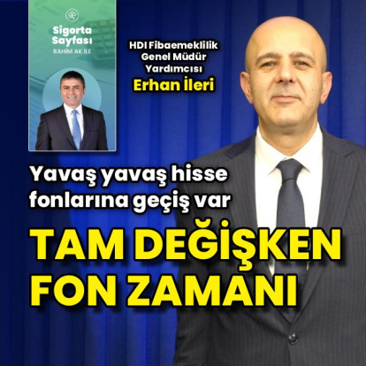 Tam değişken fon zamanı