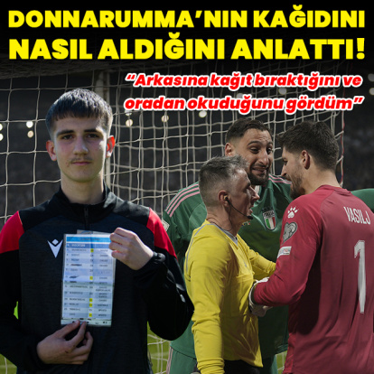 Donnarumma'nın kağıdını nasıl aldığını anlattı!